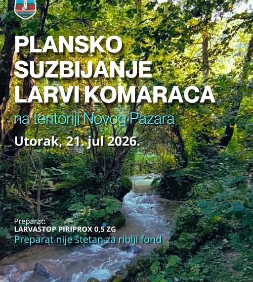 Данас сузбијање ларви комараца на територији Новог Пазара